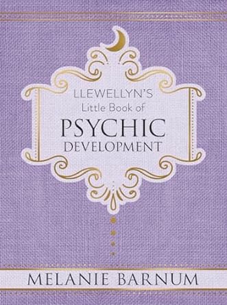 Llewellyn's Little Book Of Psychic Development