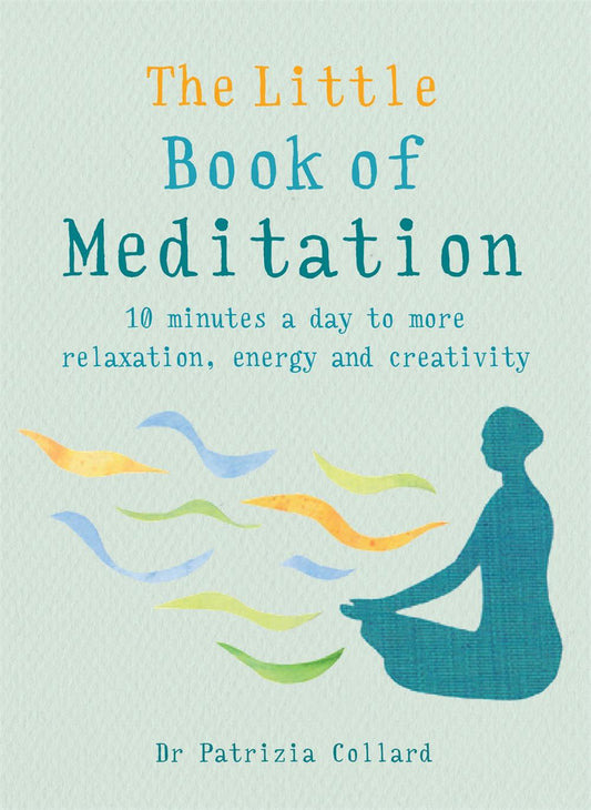 The Little Book Of Meditation